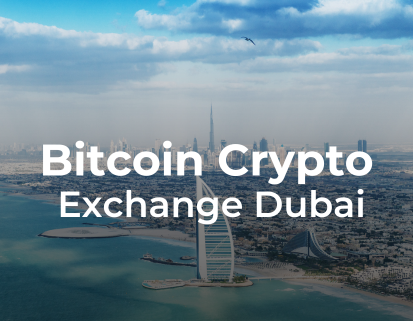 Bitcoin crypto exchange Dubai