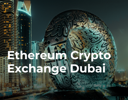 Ethereum crypto exchange Dubai